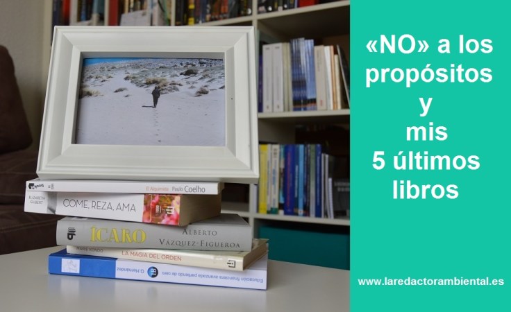 Propósitos y 5 últimos libros laRedactorambiental